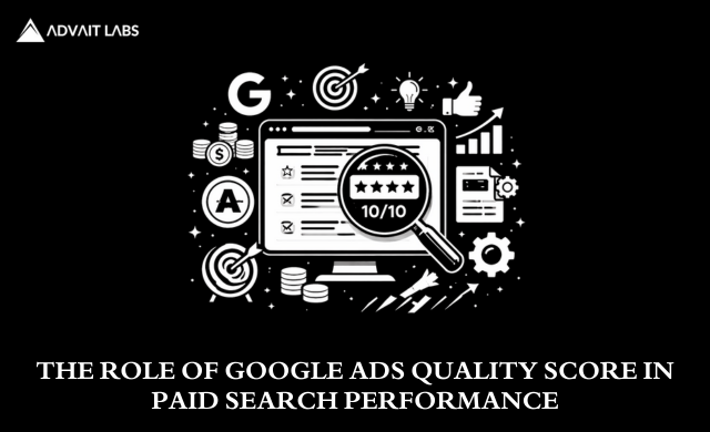 The Role of Quality Score in Paid Search Performance