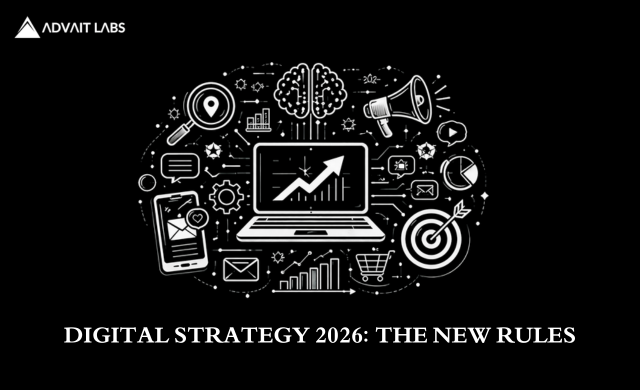 Digital Strategy in 2026: What’s Changed?