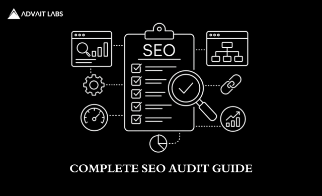 SEO Audit Checklist for Businesses : Improve Rankings & AI Search Visibility