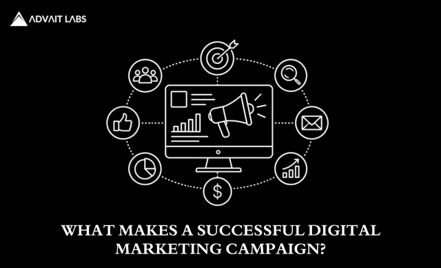 What Makes a Successful Digital Marketing Campaign?