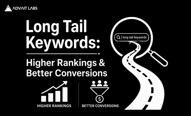 Long Tail Keywords : Why They Still Convert Better Than Broad Terms
