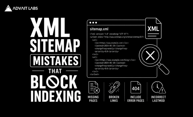 XML Sitemaps: Common Mistakes That Block Indexing