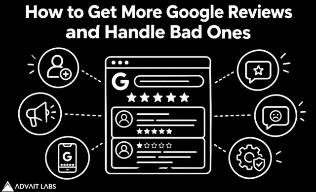 How to Get More Google Reviews (and Handle Bad Ones)
